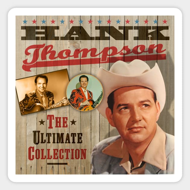 Hank Thompson - The Ultimate Country Collection Magnet by PLAYDIGITAL2020